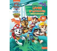 Pat' Patrouille - Livre D'activités Mission Dinosaures + De 30 Stickers