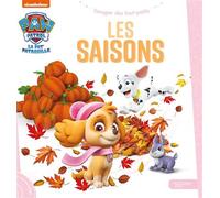 Pat' Patrouille - Mon imagier - Les saisons - Collectif - Hachette Jeunesse - cartonné - Document jeunesse