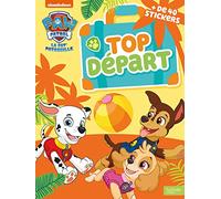 Pat' Patrouille - Top départ ! Mes jeux pour les vacances