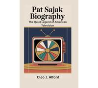 PAT SAJAK BIOGRAPHY: The Quiet Legend of American Television