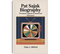 PAT SAJAK BIOGRAPHY: The Quiet Legend of American Television