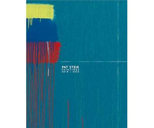 Pat Steir: Paintings, 2018-2025 /anglais