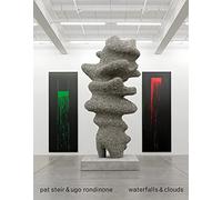 Pat Steir & Ugo Rondinone: Waterfalls & Clouds