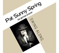 Pat Sunny Spring - Swing Along [Import]