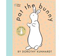 Pat the Bunny: Touch n Feel (Golden Touch and Feel Book) by Dorothy Kunhardt (1-Jun-1962) Plastic Comb