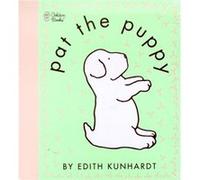 Pat the Puppy Pat the Bunny by Edith Kunhardt Davis Edith Kunhardt (Auteur)