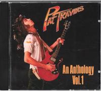 Pat Travers - an Anthology Vol 1