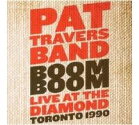 PAT TRAVERS "BOOM BOOM" CD 14 TRACKS NEW