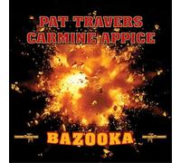 Pat Travers & Carmine Appice – Bazooka – CD
