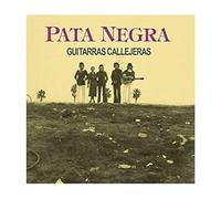 Pata Negra - Guitarras Callejeras [Import]