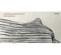 Patagonia - Lorenzo Mattotti