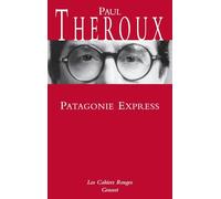 Patagonie express: (*)