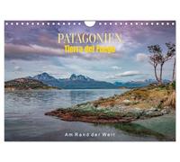 Patagonie, Terre de Feu : au bord du monde, Version française (Calendrier mural 2026 DIN A4 portrait), Calendrier CALVENDO mensuel