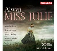 Patalong Aldridge Sakker Nelson Bbc Symphony Orchestra Oramo - Miss Julie [New S