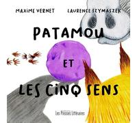 Patamou et les cinq sens