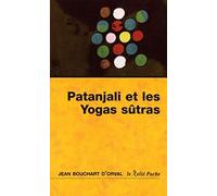 Patanjali et les Yogas sûtras