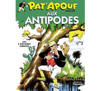 Pat'apouf aux Antipodes – Tome 3 – Bande dessinée – broché