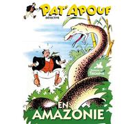Pat'Apouf en Amazonie - Gervy - Triomphe Eds Du - cartonné - Bande dessinée