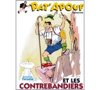 Pat'Apouf et les contrebandiers