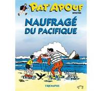 Pat'Apouf Naufragé du Pacifique