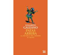 Patas arriba: La escuela del mundo al revés