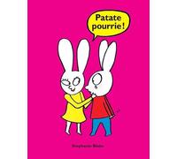 Patate pourrie ! - Stephanie Blake - Ecole Des Loisirs - broché - Contes et légendes jeunesse
