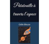 Patatouille à travers l'espace