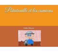 Patatouille et les camions