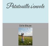 Patatouille s'envole