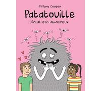 Patatouille : Solal est amoureux