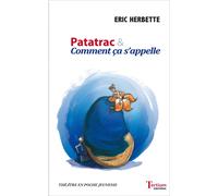 Patatrac & Comment ça s'appelle d'Eric Herbette