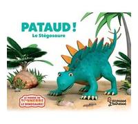 Pataud le stégosaure Jeanne Willis (Auteur), Peter Curtis (Auteur)