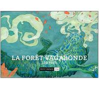 PATAYO La forêt vagabonde