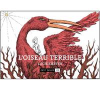 PATAYO L'oiseau terrible