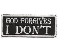 Patch God Forgives, I Dont, Biker Rankpatch Moto Écusson