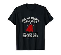 Patch Graphique My Cape is at The Cleaners Hero T-Shirt