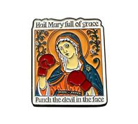 Patch Nation Broche « Hail Mary Full of Grace, Punch the Devil in the Face »
