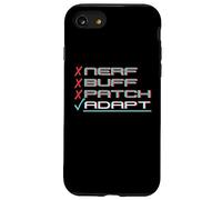 Patch Nerf Buff - Adapt - Amusant et Cool Fighting Gamer Coque pour iPhone SE (2020) / 7/8