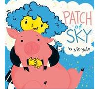 Patch of Sky by Nic Yulo Nic Yulo (Auteur)
