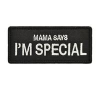 Patch Tactique Militaire 'Mama Says I'm Special', 4 cm x 9 cm, Noir et Blanc, Pour Sac à Dos et Vêtements