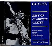 Patches: Best Of Clarence Carter