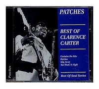 Patches: Best Of Clarence Carter