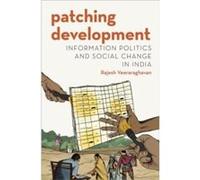 Patching Development - Veeraraghavan Rajesh Assistant Professor Science Technology and International Affairs School of Foreign Service Assistant Professor Veeraraghavan Rajesh Assistant Professor Scie