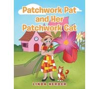 Patchwork Pat and Her Patchwork Cat