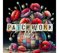 Patchwork Pott Malbuch für Erwachsene: Patchwork Malbuch für Erwachsene | Blumentopf Blumen Malbuch | Muster Blumen Graustufen Malbuch | Tolle Blumentöpfe und Körbe aus Patchwork