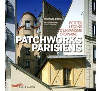 Patchworks parisiens - Michaël Darin - Parigramme Eds - broché - Guide