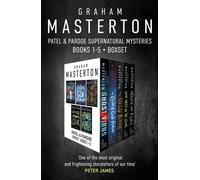 Patel & Pardoe Supernatural Mysteries Boxset: 1-5 - Graham Masterton - Head of Zeus -- an Aries Book - ebook (ePub) - Livre