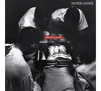 Paten Locke - Americancer