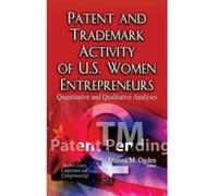 PATENT AND TRADEMARK ACTIVITY OF U.S. W (Business Issues, Competition and Entrepreneurship) - [Version Originale] Inconnu (Auteur)