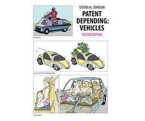 Patent Depending: Vehicles; 2nd Edition